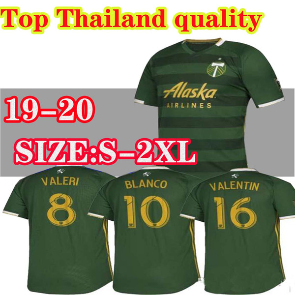 NEW 2019 2020 MLS Men Portland Timbers home soccer jerseys 19 20 BLANCO CHARA VALENTIN VALERI MEN Football jersey Shirts