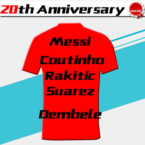 The 20th Anniversary Soccer Jersey Mashup Jersey 2018/19 #10 Messi #7 COUTINHO #9 SUAREZ #11 O.DEMBELE Mashup Soccer Jerseys