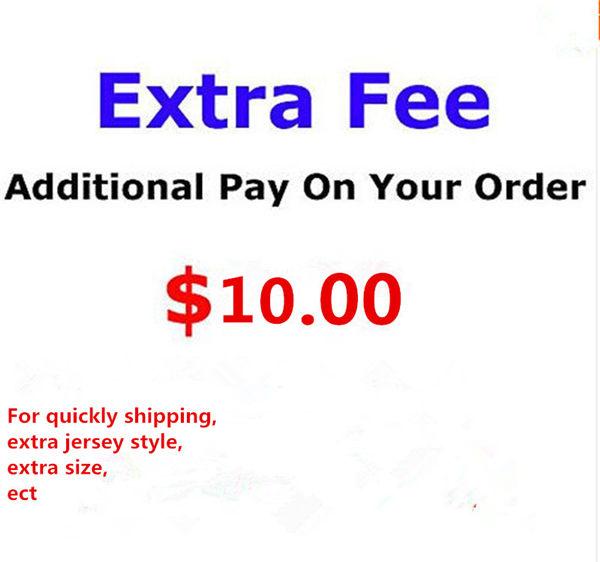 Balance Fee just for extra cost of order ,Customize name or extra patch ,or speciall size, 1 Piece=1USD