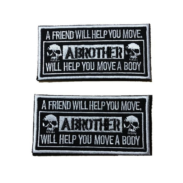 18VP-47 Hot sale 3D tactical patches with magic stick Armband Brother Army patch for jacket/cap accessories A FRIEND WILL HELP YOU MOVE