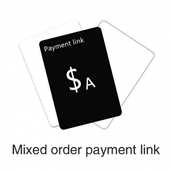 Mixed Order Payment Link For Old Customer IMMEDIATELY DELIVERY