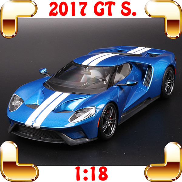 ew Arrival Gift 2017 GT 1/18 Metal Model Racing Version Sports Car Collection Diecast Alloy Metallic Present Luxury Vehicle Toy